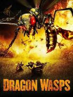 Смотреть Dragon Wasps